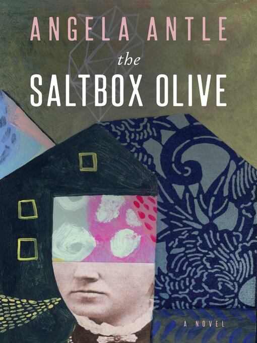 Title details for The Saltbox Olive by Angela Antle - Wait list